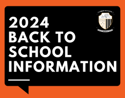 2024 Back to School Information